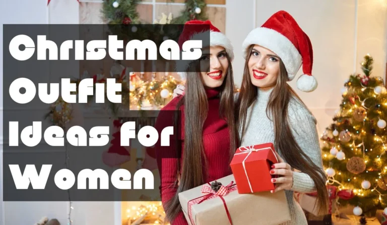 Christmas Outfit Ideas for Women